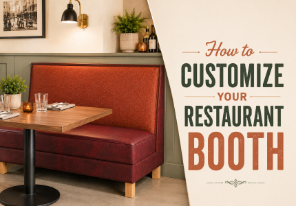 How to Customize Your Restaurant Booth (Complete Guide)